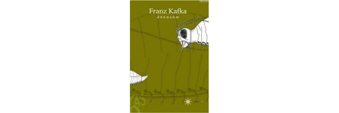 Franz Kafka Dönüşüm